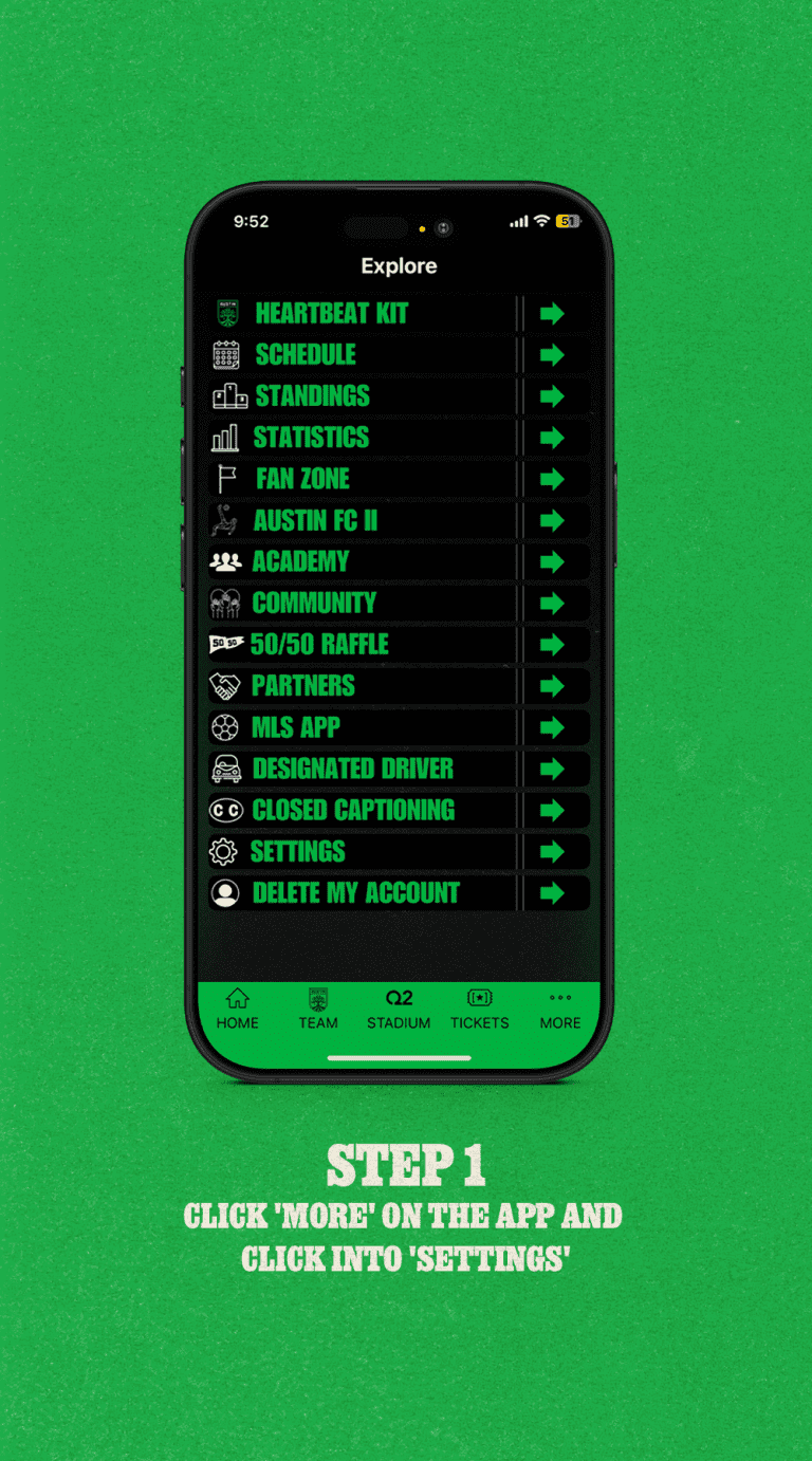 Step 1 - Click 'More' on the app and click into 'Settings'